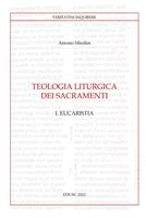 Teologia liturgica dei sacramenti. Vol. 1