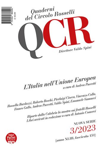 QCR. Quaderni del Circolo Rosselli (2023). Vol. 3: L' Italia nell'Unione europea  - Libro Pacini Editore 2023 | Libraccio.it