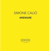 #Memare. La poetica di Simone Caliò. Ediz. italiana e inglese