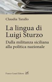 La lingua di Luigi Sturzo. Dalla militanza siciliana alla politica nazionale