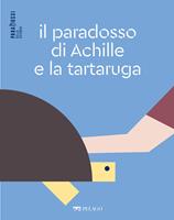   Il paradosso di Achille e la tartaruga