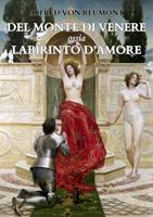 Del monte di Venere ossia Labirinto d'amore