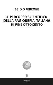 Il percorso scientifico della ragioneria italiana di fine Ottocento