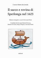   Il sacco e rovina di Sperlonga nel 1623. Ediz. integrale