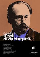   I poeti di Via Margutta. Collana poetica. Vol. 99
