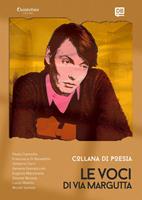   Le voci di via Margutta. Collana poetica. Vol. 7