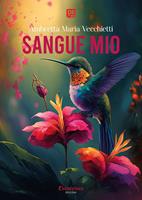   Sangue mio