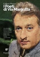   I poeti di Via Margutta. Collana poetica. Vol. 73