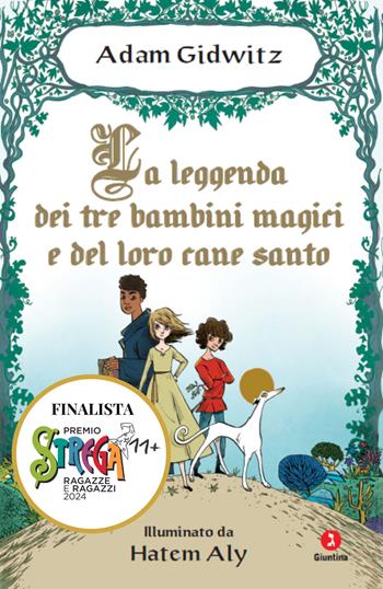 La leggenda dei tre bambini magici e del loro cane santo - Adam Gidwitz - Libro Giuntina 2023, Parpar | Libraccio.it