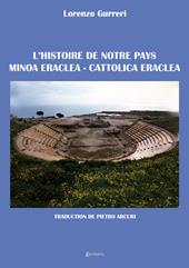L'historie de notre pays Minoa Eraclea–Cattolica Eraclea
