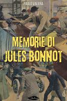   Memorie di Jules Bonnot