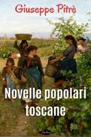   Novelle popolari toscane
