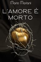   L'amore è morto