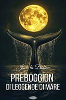 Preboggion di leggende di mare