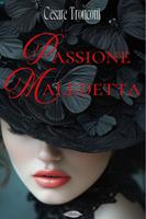   Passione maledetta