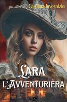   Lara, l'avventuriera