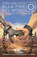C'era una volta alla fine del mondo 3