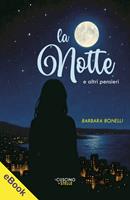   La notte e altri pensieri