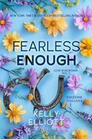   Fearless Enough