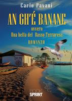 An gh'è banane ovvero una beffa del Basso Ferrarese
