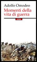 Momenti della vita di guerra