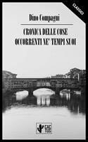  Cronica delle cose occorrenti ne’ tempi suoi