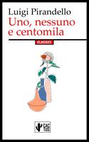   Uno, nessuno e centomila