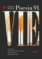 Vie. Collana poetica. Vol. 91