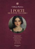 I poeti di Ponte Vecchio. Collana poetica. Ediz. 2025. Vol. 20