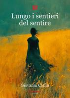   Lungo i sentieri del sentire