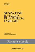   Senza fine. Il viaggio di un'impresa familiare