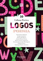   Logos. Collana poetica. Vol. 10