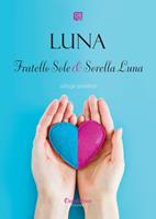   Fratello Sole & Sorella Luna
