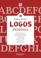   Logos. Collana poetica. Vol. 26