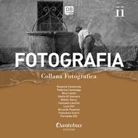 Fotografia. Collana fotografica. Ediz. illustrata. Vol. 11