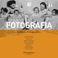Fotografia. Collana fotografica. Vol. 14
