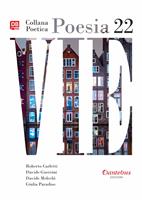   Vie. Collana poetica. Vol. 22