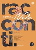   Vele. Collana di racconti e favole. Vol. 18