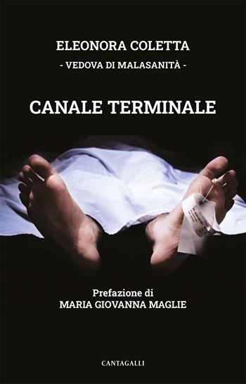 Canale terminale - Eleonora Coletta - Libro Cantagalli 2023 | Libraccio.it