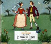 Le nozze di Figaro. Con CD-Audio