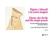 Pipeta, i diavoli e la sacca magica-Pipeta, the devils and the magic pouch. Favole popolari piemontesi di nonno Renzo. Vol. 1