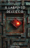   Il labirinto dell'eco