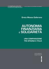 Autonomia finanziaria e solidarietà. Una comparazione tra Spagna e Italia
