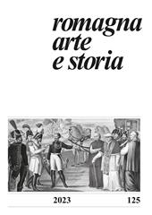 Romagna arte e storia (2023). Vol. 125