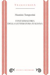 Fantasmagoria della letteratura italiana