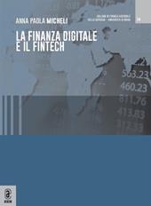 La finanza digitale e il Fintech