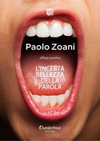   L'incerta bellezza della parola