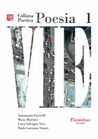   Vie. Collana poetica. Vol. 1