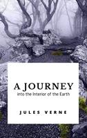   A Journey into the Interior of the Earth