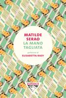   La mano tagliata